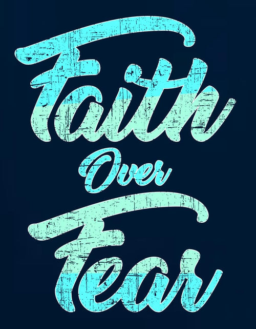 Load image into Gallery viewer, Faith over Fear Inspirational/Christian Unisex Graphic Hoodie Sweatshirt
